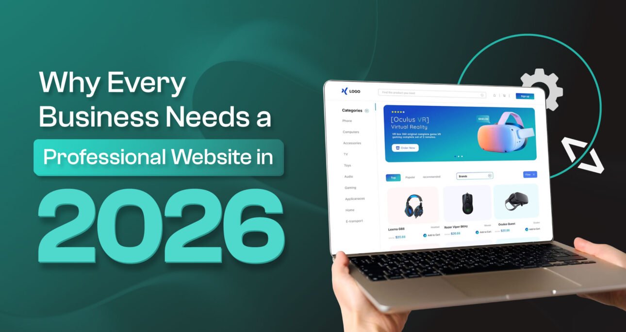 Why Every Business Needs a Professional Website in 2026